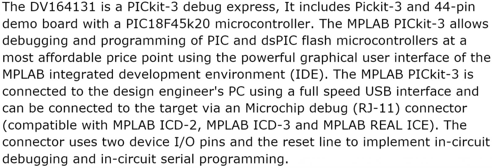 ערכות פיתוח לאלקטרוניקה MICROCHIP DV164131 PICKIT 3 DEBUGGER EXPRESS